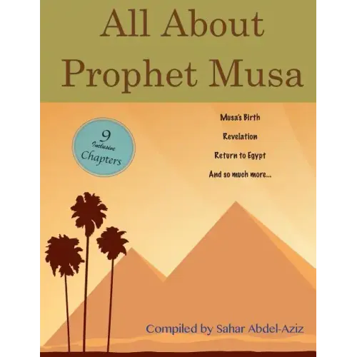 All About Prophet Musa