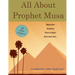 All About Prophet Musa