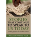 Stories That Continue to Speak To Us Today