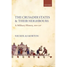 Crusader States and Their Neighbours: A Military History, 1099-1187