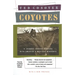 Coyotes: A Journey Across Borders with America's Mexican Migrants