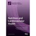 Nutrition and Cardiovascular Health