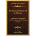 The Human Wisdom of St. Thomas: A Breviary of Philosophy from the Works of St. Thomas Aquinas