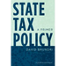 State Tax Policy: A Primer