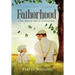 Fatherhood: The Role of a Lifetime