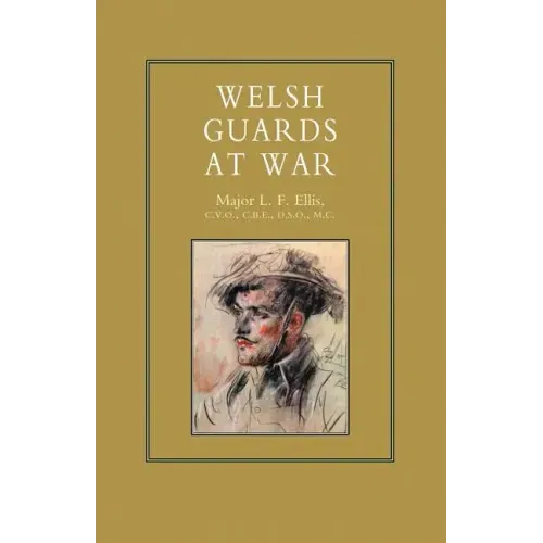 Welsh Guards at War