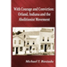 With Courage and Conviction: Orland, Indiana and the Abolitionist Movement