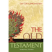 The Old Testament: Our Call to Faith and Justice