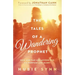 The Tales of a Wandering Prophet: How God Can Use Anyone for His Purpose and Glory