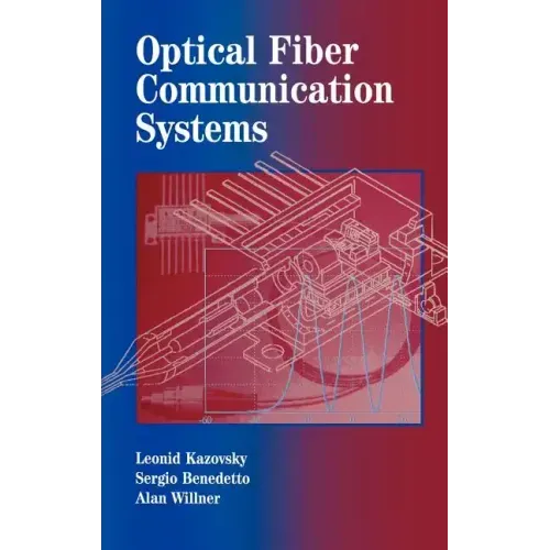 Optical Fiber Communication Systems