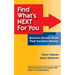 Find What's Next For You?: Business Owners Share Their Transition Stories