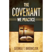 The Covenant We Practice