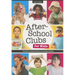 After-School Clubs for Kids: Thematic Programming to Encourage Reading