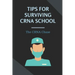 Tips For Surviving CRNA School: The CRNA Chase: How To Prepare For A School Nurse