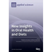 New Insights in Oral Health and Diets
