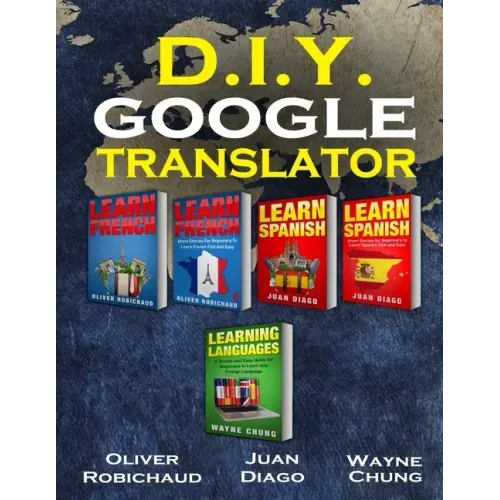 Learn French, Learn Spanish, Learn French and Spanish with Short Stories: 5 Books in 1! Learn Conversational Spanish & French & Learn Spanish & French