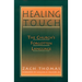 Healing Touch: The Church's Forgotten Language