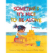 Sometimes It's Nice to Be Alone