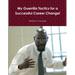 My Guerrilla Tactics for a Successful Career Change!