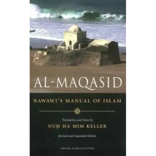 Al-Maqasid: Nawawi's Manual of Islam