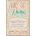 Hands Free Mama: A Guide to Putting Down the Phone, Burning the To-Do List, and Letting Go of Perfection to Grasp What Really Matters!