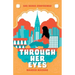 Through Her Eyes