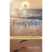 Footprints In The Sand: How Jesus Carried Me And Words To Motivate And Inspire