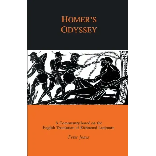 Homer's Odyssey: A Companion to the English Translation of Richard Lattimore