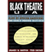 Black Theatre USA Revised and Expanded Edition, Volume 1 of a 2 Volume Set: Plays by African Americans from 1847 to 1938
