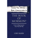 Could You Write a Book Comparable to the Book of Mormon?: A List of Requirements That Must Be Met