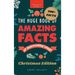The Huge Book of Amazing Facts and Interesting Stuff Christmas Edition: 700+ Festive Facts & Christmas Trivia