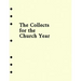 Holy Eucharist Collects Insert for the Church Year