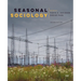 Seasonal Sociology, Second Edition