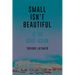Small Isn't Beautiful: The Case against Localism