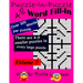 Puzzle-in-Puzzle Word Fill-In Puzzles, Volume 7: 48 Puzzles