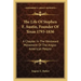 The Life of Stephen F. Austin, Founder of Texas 1793-1836: A Chapter in the Westward Movement of the Anglo-American People