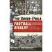 The Dover-Phila Football Rivalry: A Tradition Shared Through Its Greatest Games