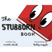 The Stubborn Book