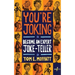 You're Joking: Become an Expert Joke-Teller
