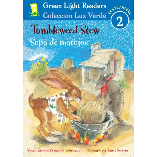 Tumbleweed Stew/Sopa de Matojos: Bilingual English and Spanish
