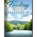 Finding the Magical Realm of Happiness