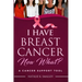 I Have Breast Cancer, Now What?: A Cancer Support Tool