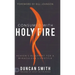 Consumed with Holy Fire: Heaven's Blueprint for a Miraculous Lifestyle