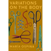 Variations on the Body