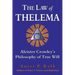 The Law of Thelema: Aleister Crowley's Philosophy of True Will