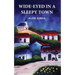 Wide-Eyed In A Sleepy Town