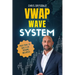 VWAP Wave System: Day Trade the Futures Market with Structure, Context, and a Discretionary Edge