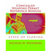 Concealed Weapons Permit Reference Manual: State of Florida