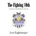 The Fighting 10th: The History of the 10th Missouri Cavalry US