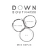 Down South & Other Places